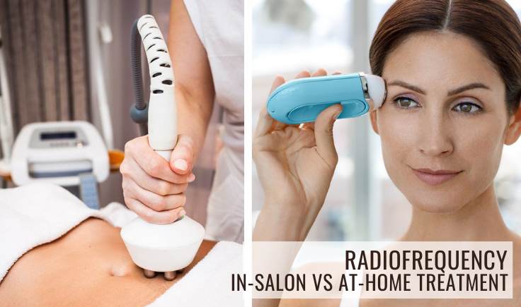 radiofrequency in-salon vs at-home treatment