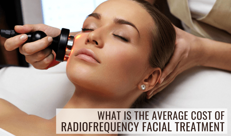 what is the average cost of radiofrequency facial treatment