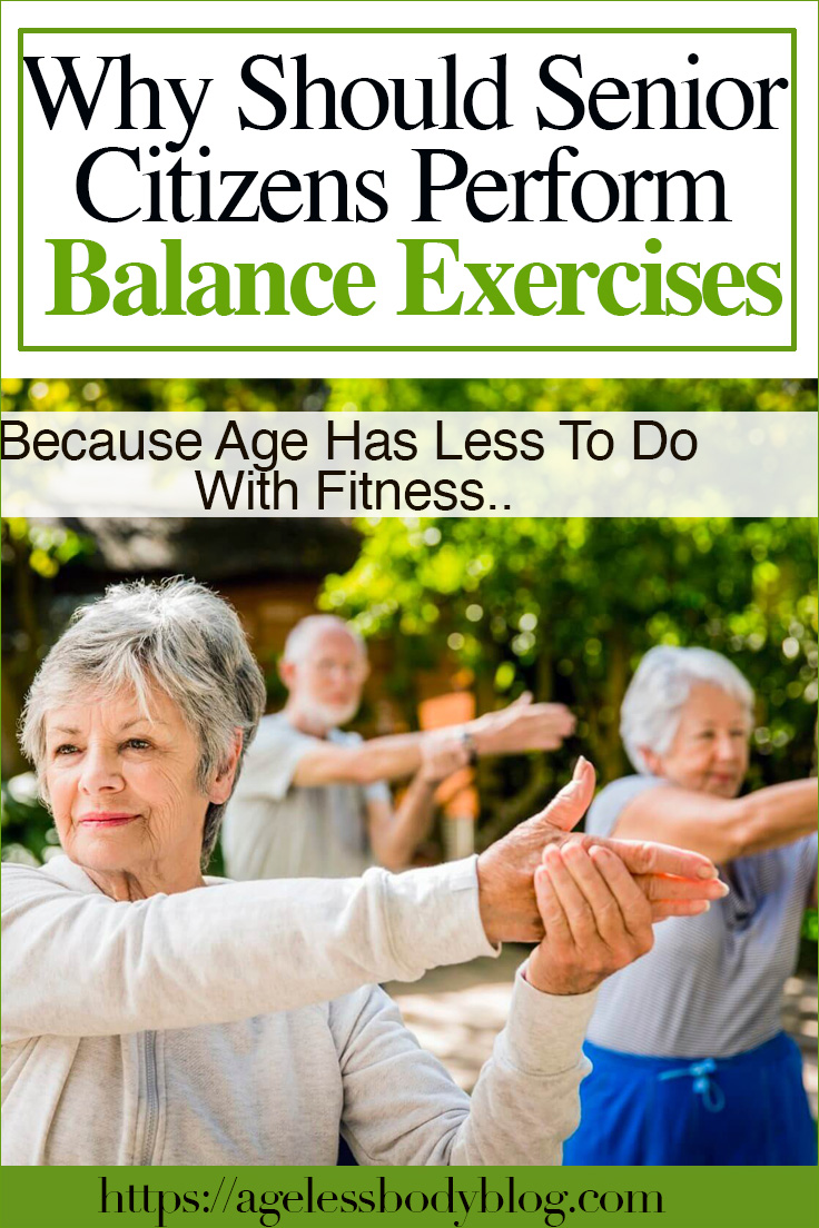 Why should senior citizens perform balance exercises- 10 ways